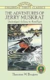 The Adventures of Jerry Muskrat
