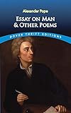 Essay On Man And Other Poems Dover Thrift Editions