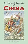 Myths and Legends of China