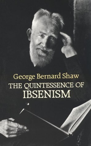 The Quintessence of Ibsenism book cover