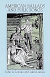 American Ballads and Folk Songs