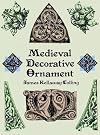 Medieval Decorative Ornament (Dover Pictorial Archives)