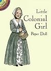 Little Colonial Girl Paper Doll (Dover Little Activity Books)