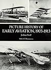 Picture History of Early Aviation, 1903-1913