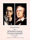 The Schubert Song Transcriptions For Solo Pianoseries Ii The Complete Winterreise And Seven Other Great Songs Dover Music For Piano