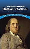 The Autobiography of Benjamin Franklin