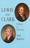 Lewis and Clark: Partners in Discovery