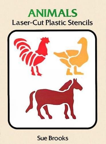 Animals Laser-Cut Plastic Stencils book cover