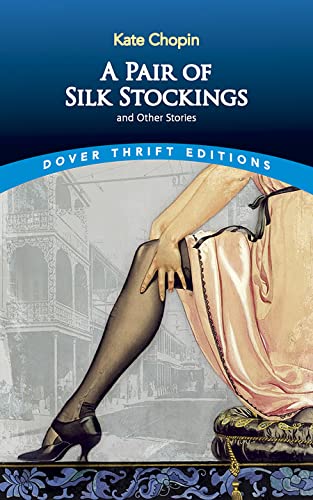 A Pair of Silk Stockings and Other Stories cover