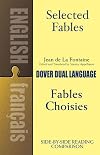 Selected Fables of Jean de la Fontaine with 48 illustrations
