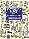 Victorian Goods And Merchandise 2300 Illustrations