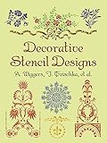 Decorative Stencil Designs A Wiggers J Trischka Et Al