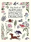 Big Book Of Nature Stencil Designs