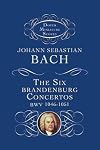 Bach : The Six Brandenburg Concertos [score : study]