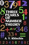 Three Pearls Of Number Theory