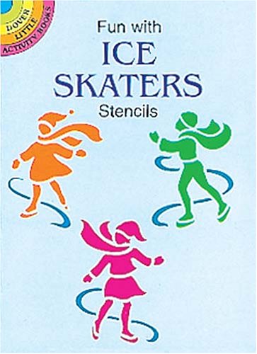 Fun With Ice Skaters Stencils book cover