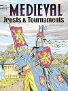 Medieval Jousts and Tournaments