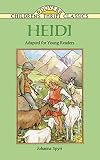 Heidi: Adapted for Young Readers (Dover Children's Thrift Classics)