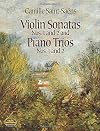Violin Sonatas Nos. 1 and 2 and Piano Trios Nos. 1 and 2 (Chamber Music Scores)