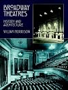 Broadway theatres : history & architecture
