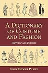 The Language of Fashion: A Dictionary and Digest of Fabric, Sewing, and Dress