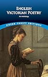 English Victorian Poetry An Anthology
