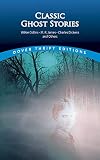 Classic Ghost Stories