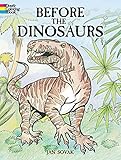 Before The Dinosaurs Coloring Book