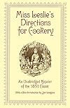 Directions for Cookery, in Its Various Branches