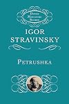 Stravinsky : Petrushka {score : study}