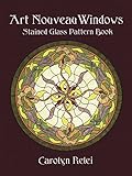 Art Nouveau Windows Stained Glass Pattern Book