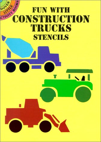 Fun with Construction Trucks Stencils book cover