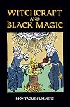 Witchcraft and Black Magic