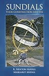Sundials: Their Construction and Use