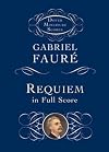 Fauré : Requiem [score : study]