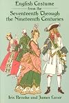 English costume from the seventeenth through the nineteenth centuries