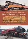 Illustrated Encyclopedia of World Railway Locomotives (Dover Transportation)