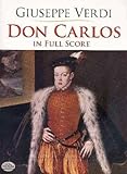 Don Carlos Don Carlo In Full Score