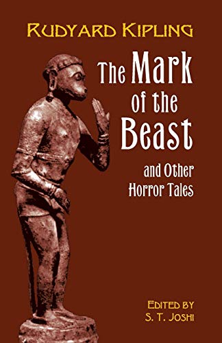 The Mark of the Beast and Other Horror Tales (By: Rudyard Kipling) cover
