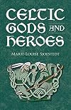 Celtic Gods and Heroes