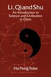 Li, Qi and Shu: An Introduction to Science and Civilization in China