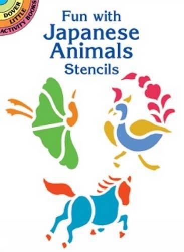 Fun With Japanese Animals Stencils book cover
