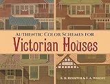 Authentic Color Schemes For Victorian Houses Comstocks Modern House Painting 1883 Dover Architecture