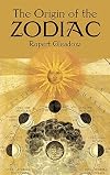 The Origin of the Zodiac