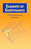 Elements Of Gasdynamics