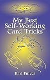 My Best Selfworking Card Tricks Dover Magic Books