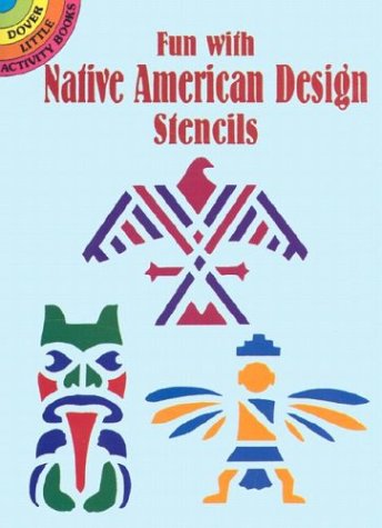 Fun with Native American Design Stencils book cover