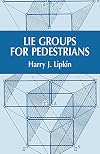 Lie Groups for Pedestrians