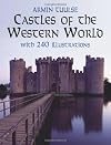 Castles of the Western World: With 240 Illustrations