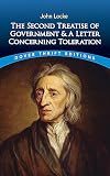 The Second Treatise of Government and A Letter Concerning Toleration